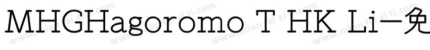 MHGHagoromo T HK Li字体转换